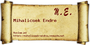 Mihalicsek Endre névjegykártya